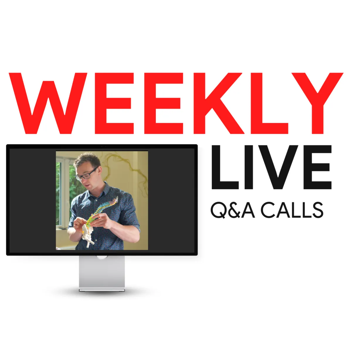 Live weekly Q & A Calls