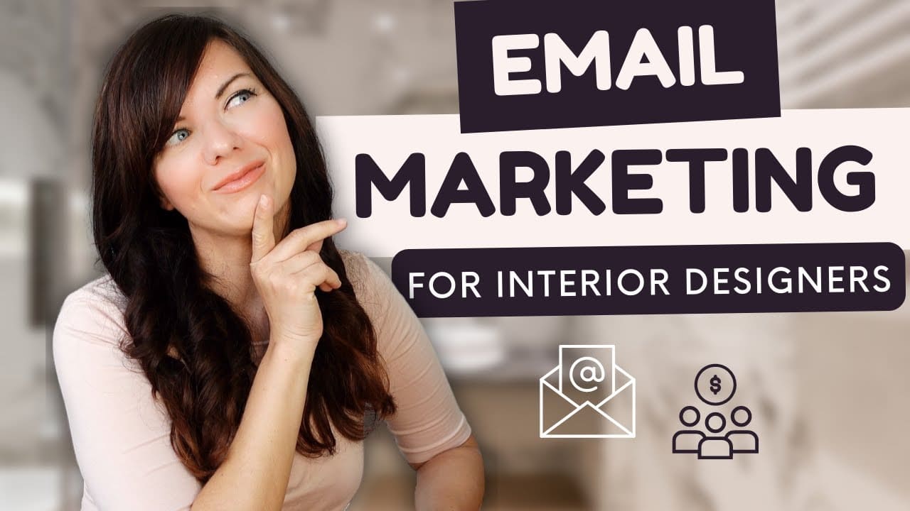 A woman posing thoughtfully next to bold text reading "Email Marketing for Interior Designers" with email and revenue icons.