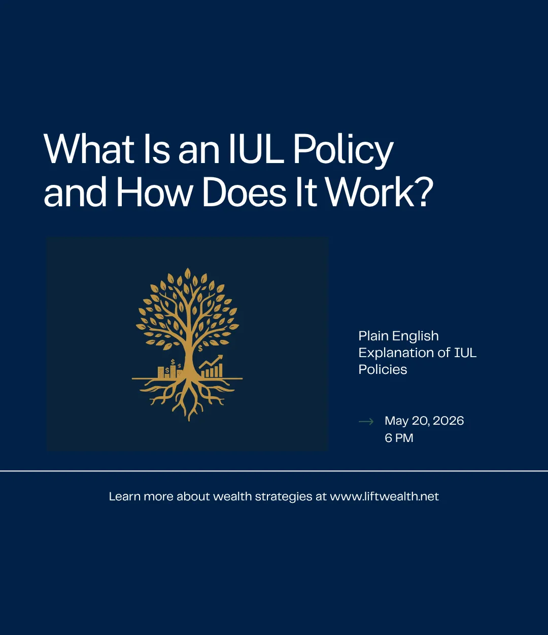 What Is an IUL Policy and How Does It Work? (Plain English Explanation)