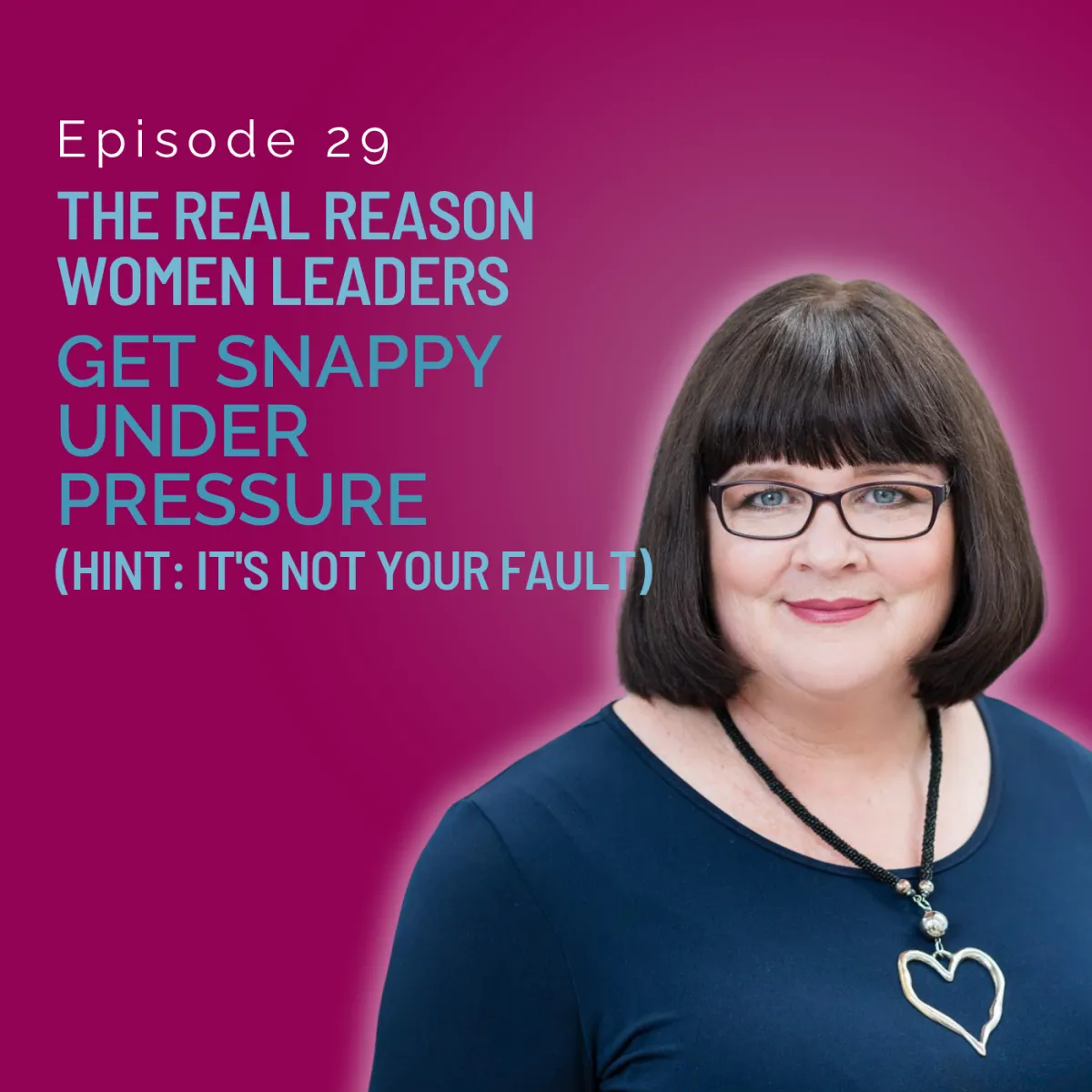 The Real Reason Women Leaders Get Snappy Under Pressure