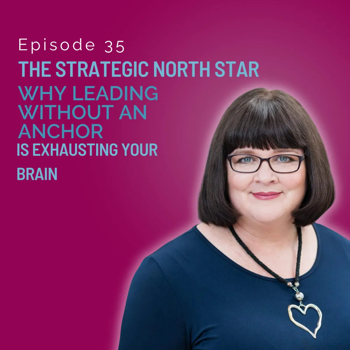 The Strategic North Star