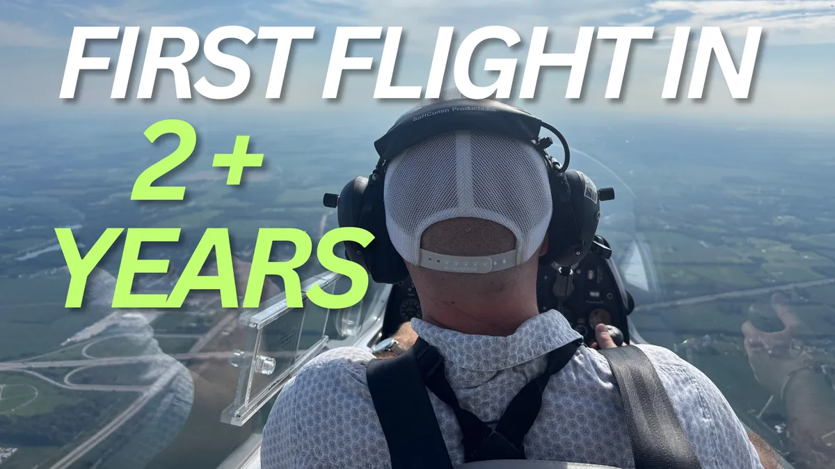 First Flight in Over 2 Years: Here's What I Learned