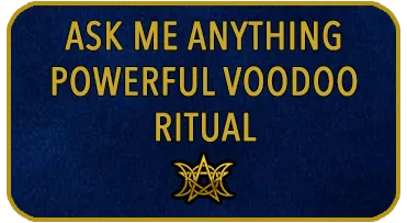 Ask Me Anything Powerful Voodoo Ritual