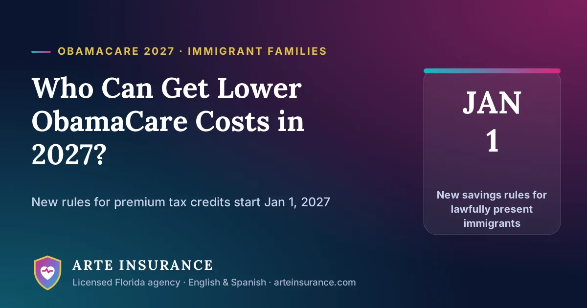 Who Can Get Lower ObamaCare Costs in 2027? Immigration Status Changes Explained