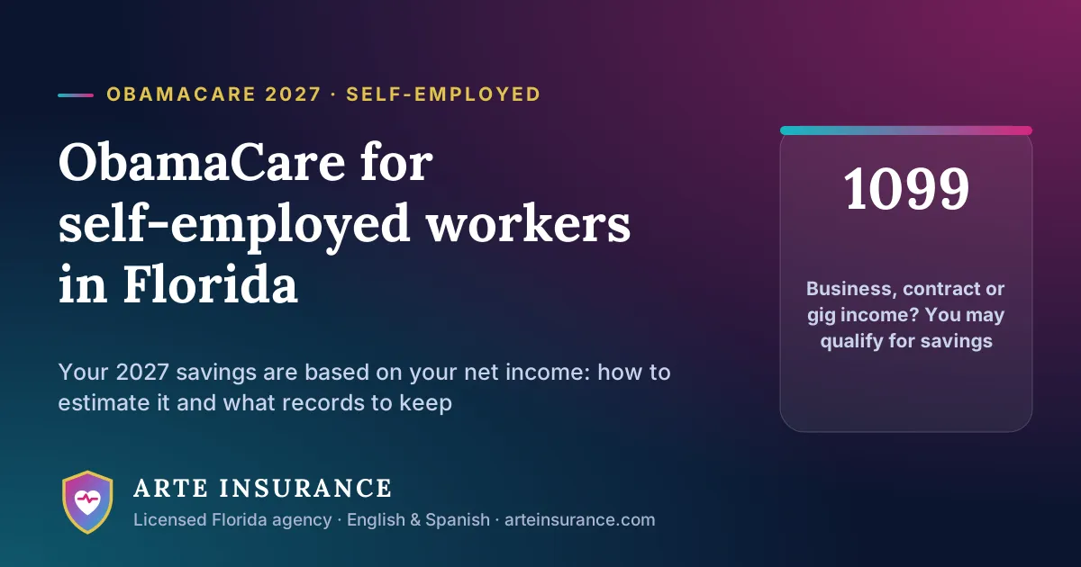 ObamaCare 2027 for self-employed workers in Florida: savings are based on your net business income