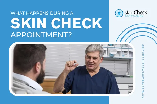 What Happens During a Skin Check Appointment?