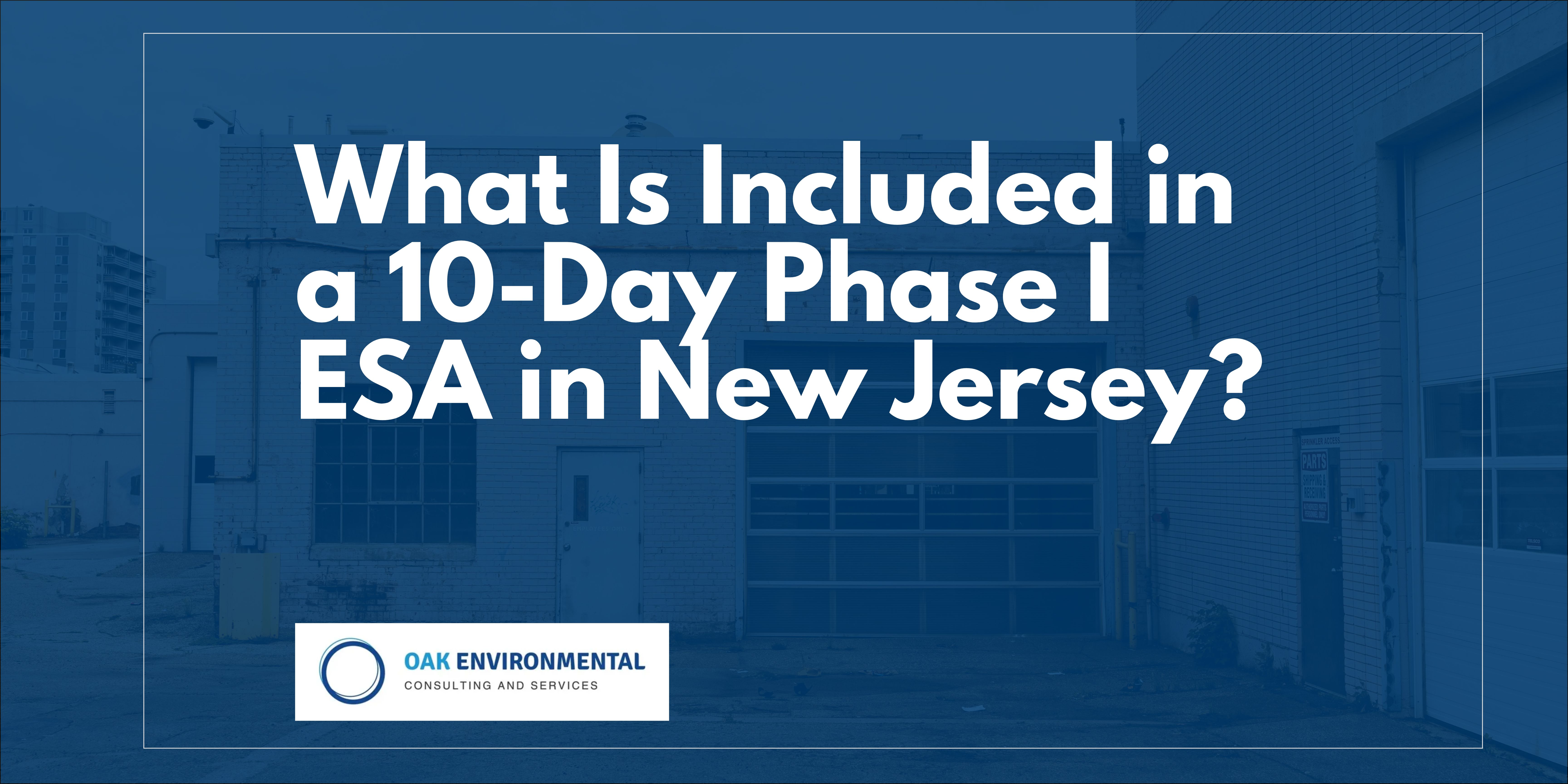 10 day Phase I ESA New Jersey