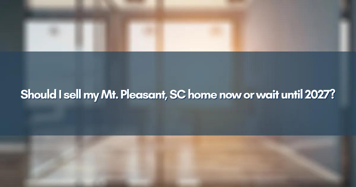 Analyzing real estate market data and timing for selling a home in Mt. Pleasant