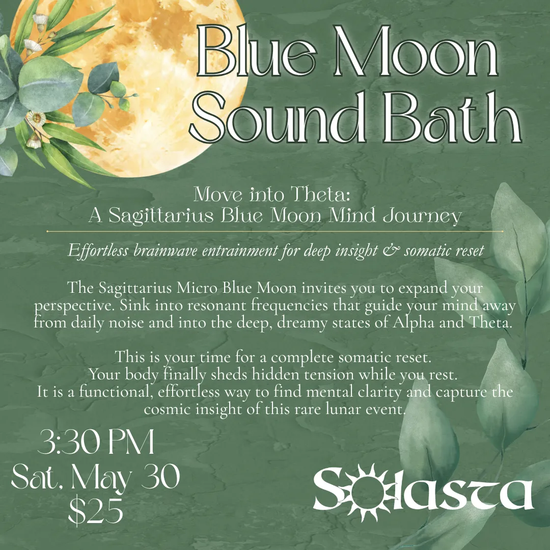 Solasta Blue Moon Sound Bath