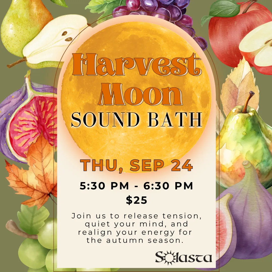 Harvest Moon Sound Bath at Solasta