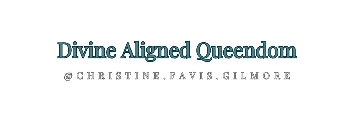 Christine | Divine Aligned Queendom