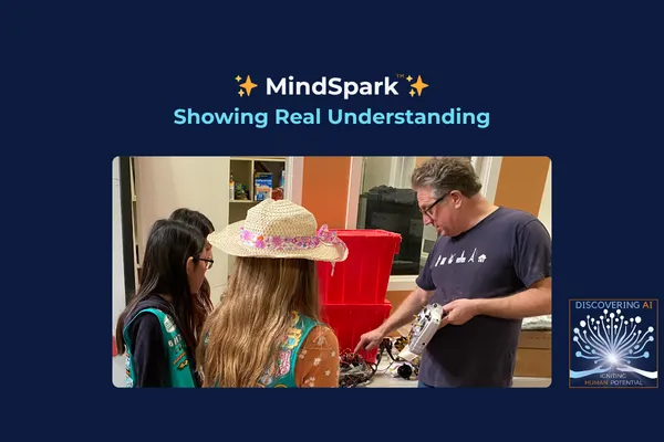 MindSpark #21 : Showing Real Understanding