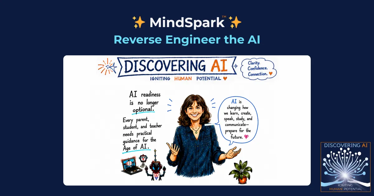 MindSpark #32: “Can Your Child ‘Coach’ the AI”