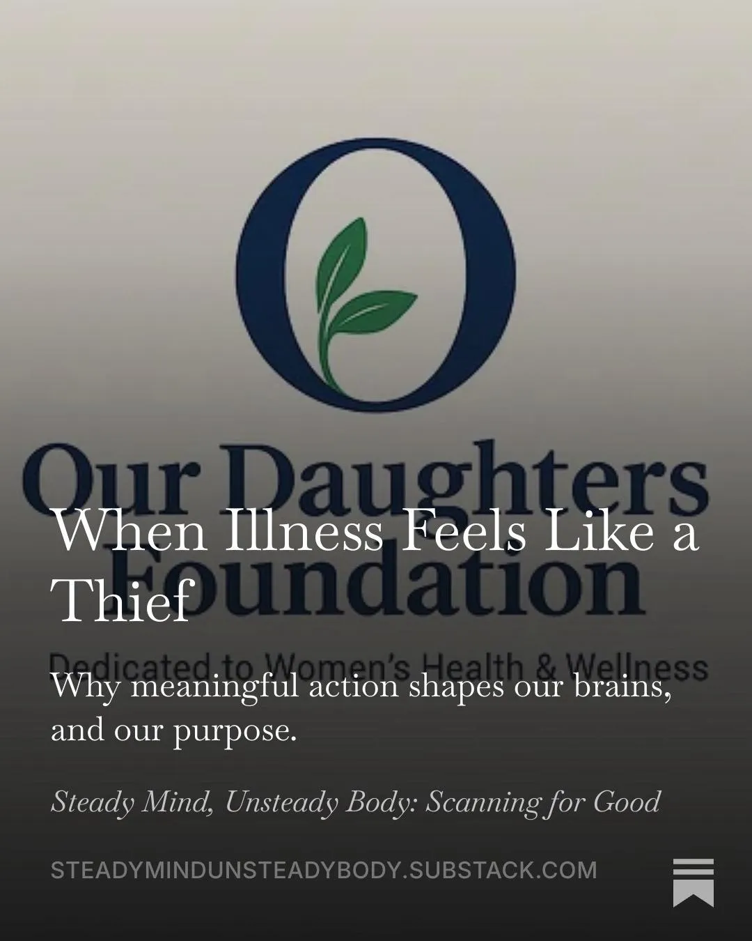 When Illness Feels Like a Thief: Meaningful Action Matters
