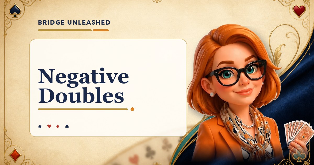 Bridge Unleashed guide to negative doubles with Tracey Bauer's avatar.