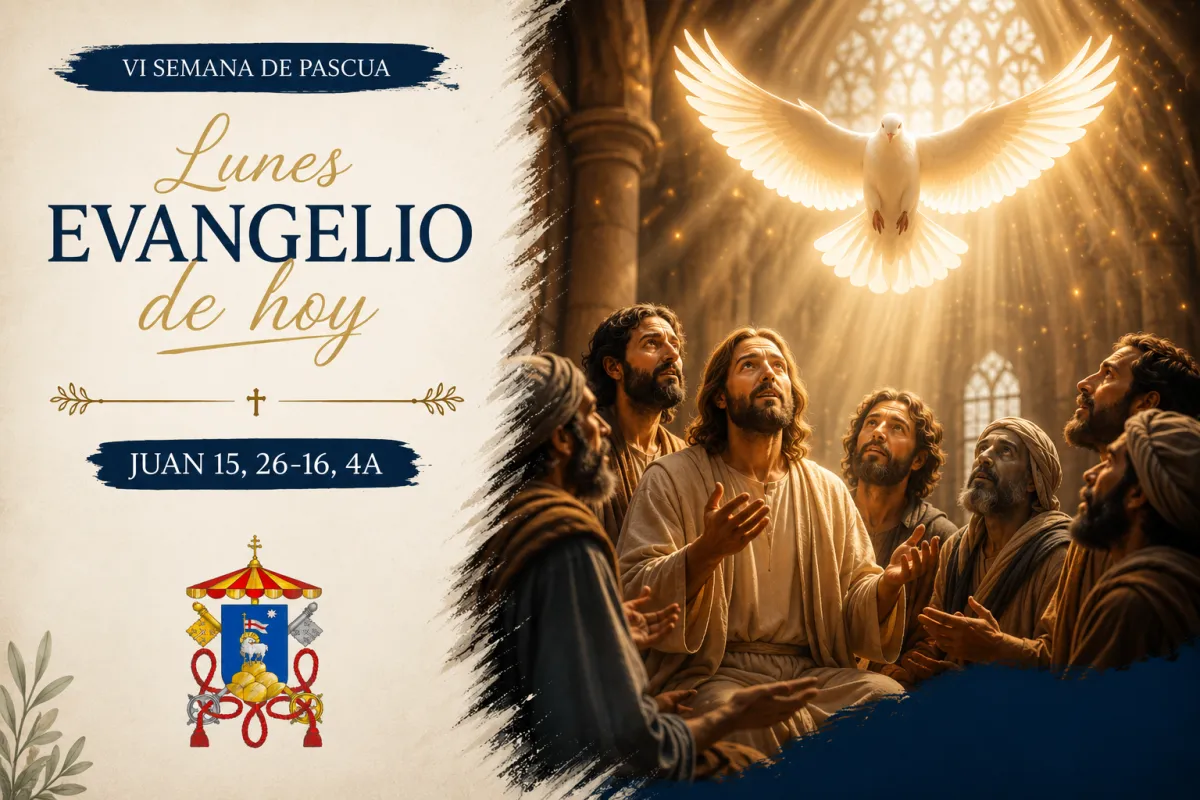 Lunes VI Semana de Pascua