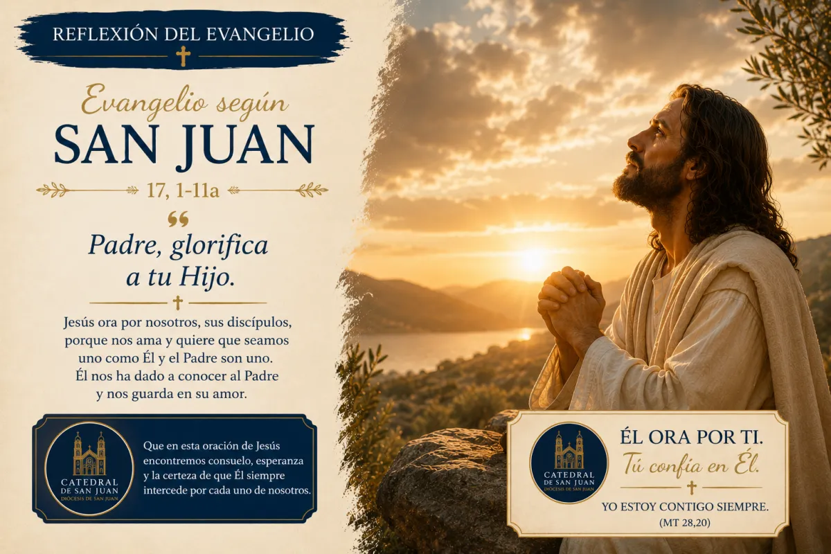 Martes VII Semana de Pascua