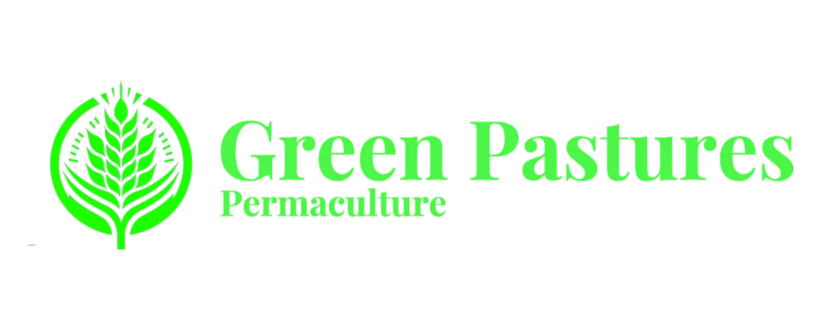 Green Pastures Permaculture