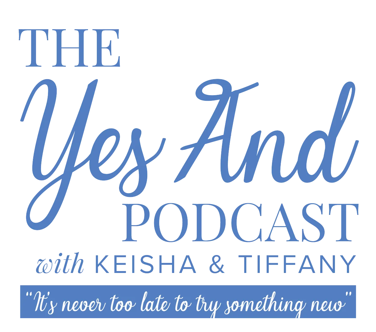 Yes LogAnd Podcast Blue Primary Logo