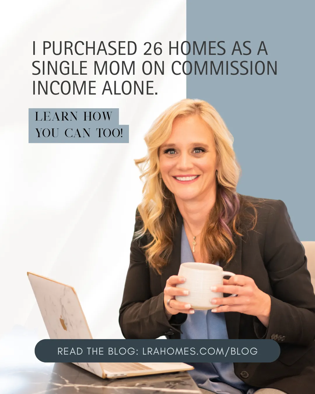 Legacy Realty Advisors social graphic featuring Jennifer Mount's story of purchasing 26 homes as a single mom on commission income alone in Tulsa Oklahoma.