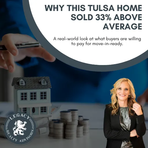 Why This Tulsa Home Sold 33% Above Average