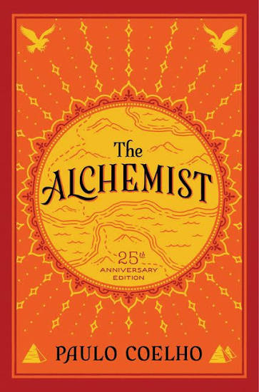 I Have Read The Alchemist Three Times. It Has Never Said the Same Thing Twice.
