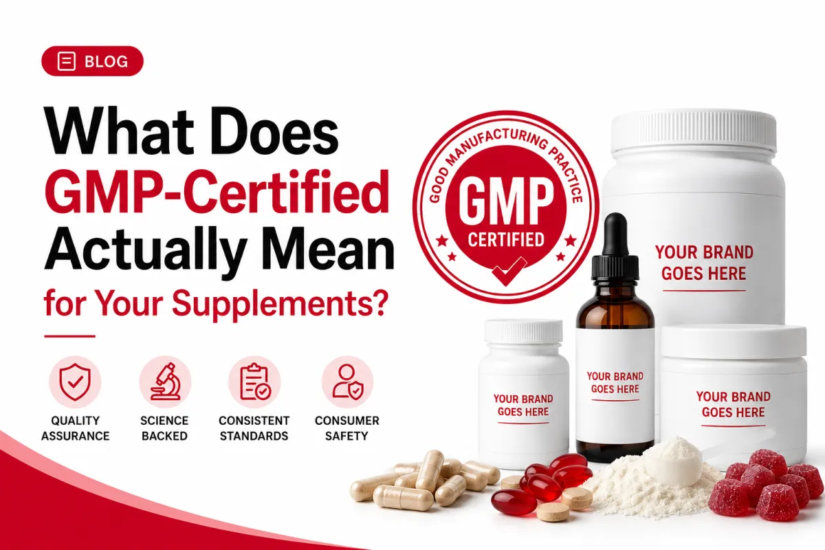 What Does GMP-Certified Actually Mean for Your Supplements?
