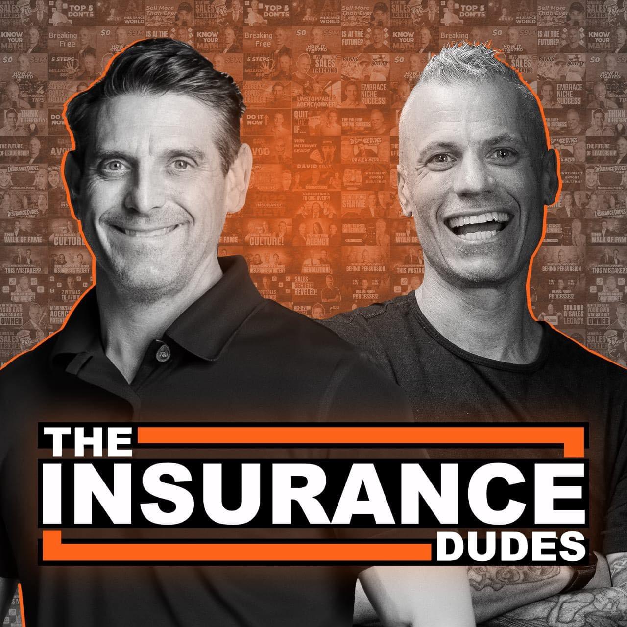 Craig Pretzinger and Jason Feltman, hosts of The Insurance Dudes podcast