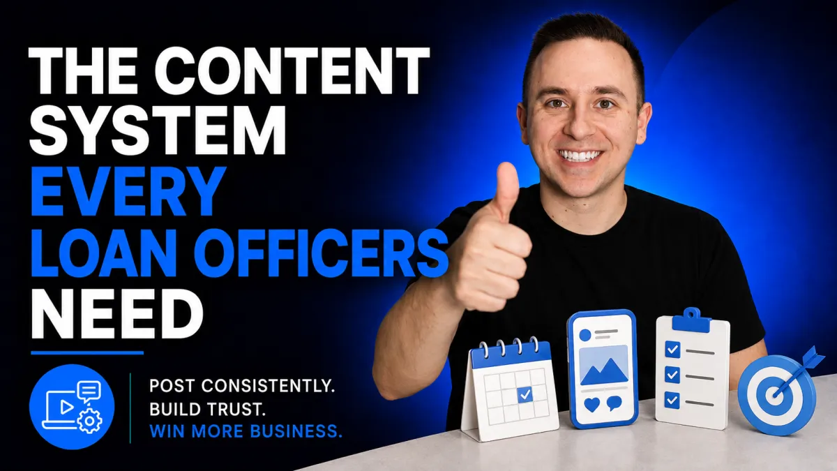 The Content System Every Loan Officers Need