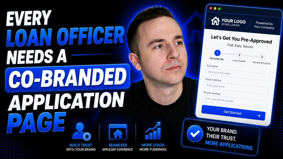 Why Every Loan Officer Needs A Co-Branded Application Page