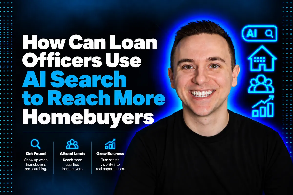 How Can Loan Officers Use AI Search to Reach More Homebuyers