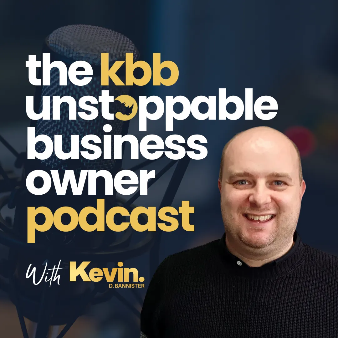 The KBB Unstoppable Guide - Kevin D Bannister