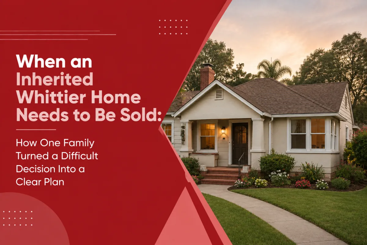 Whittier probate real estate and inherited home for sale