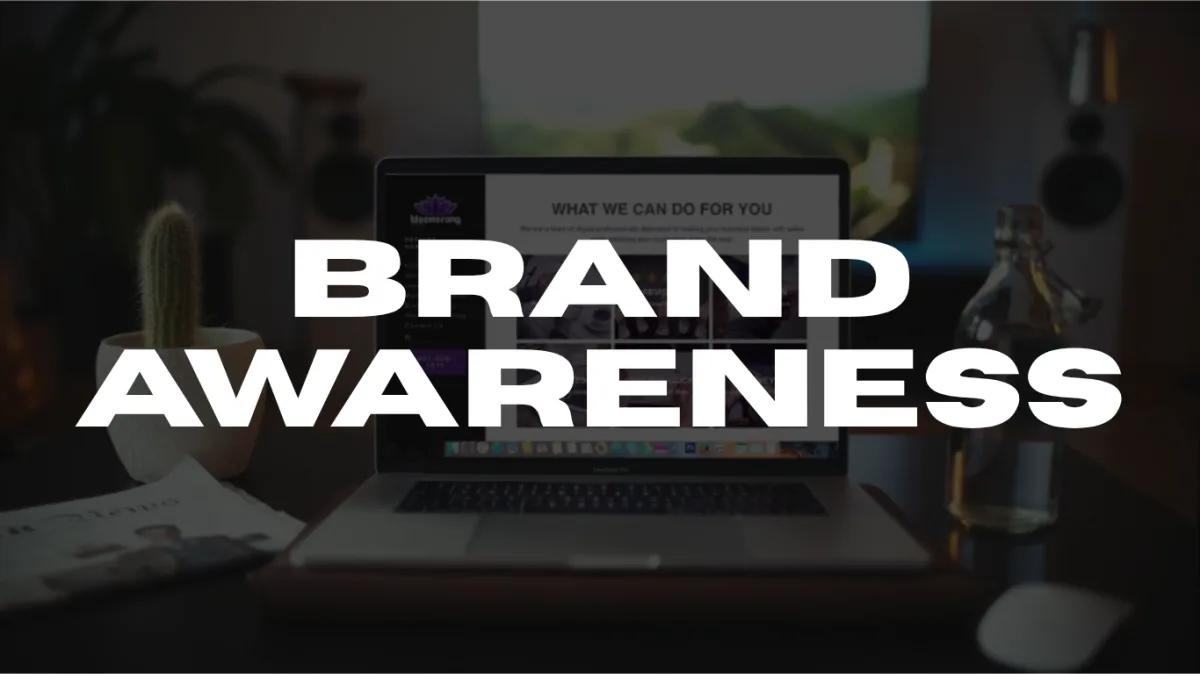 Brand awareness