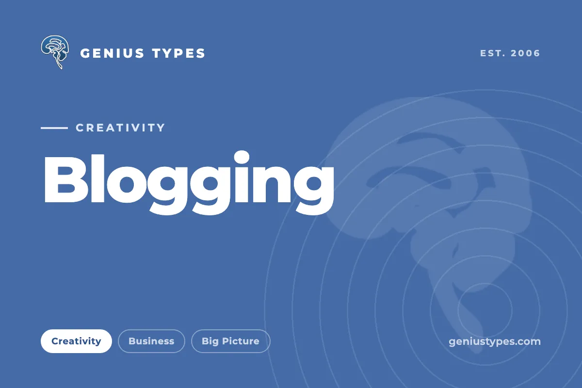 Genius Types: Blogging