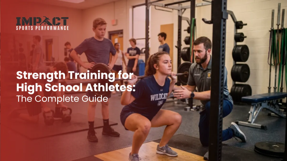 Strength Training for High School Athletes: The Complete Guide
