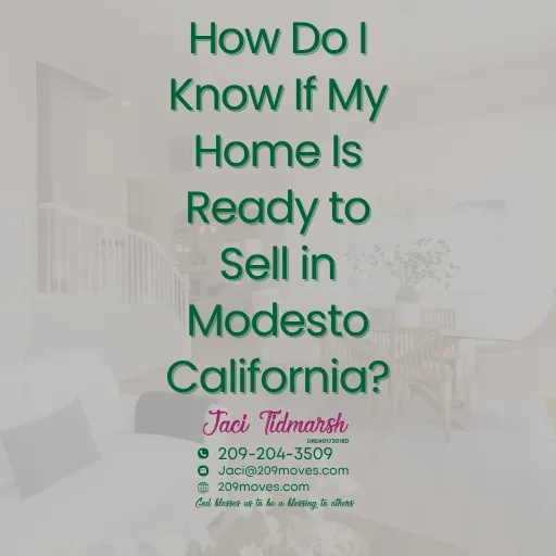 How Do I Know If My Home Is Ready to Sell in Modesto CA?