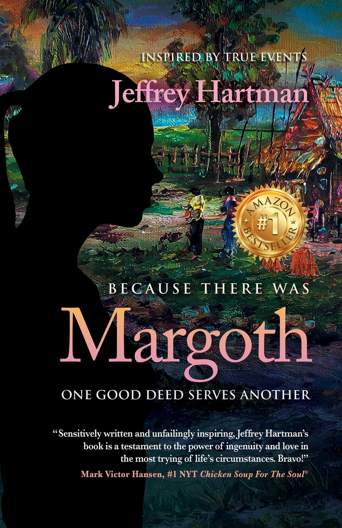 Because There Was Margoth: One Good Deed Serves Another by Jeffrey Hartman