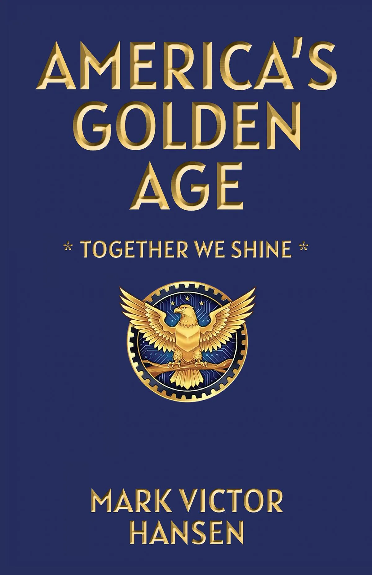 America's Golden Age. American Eagle