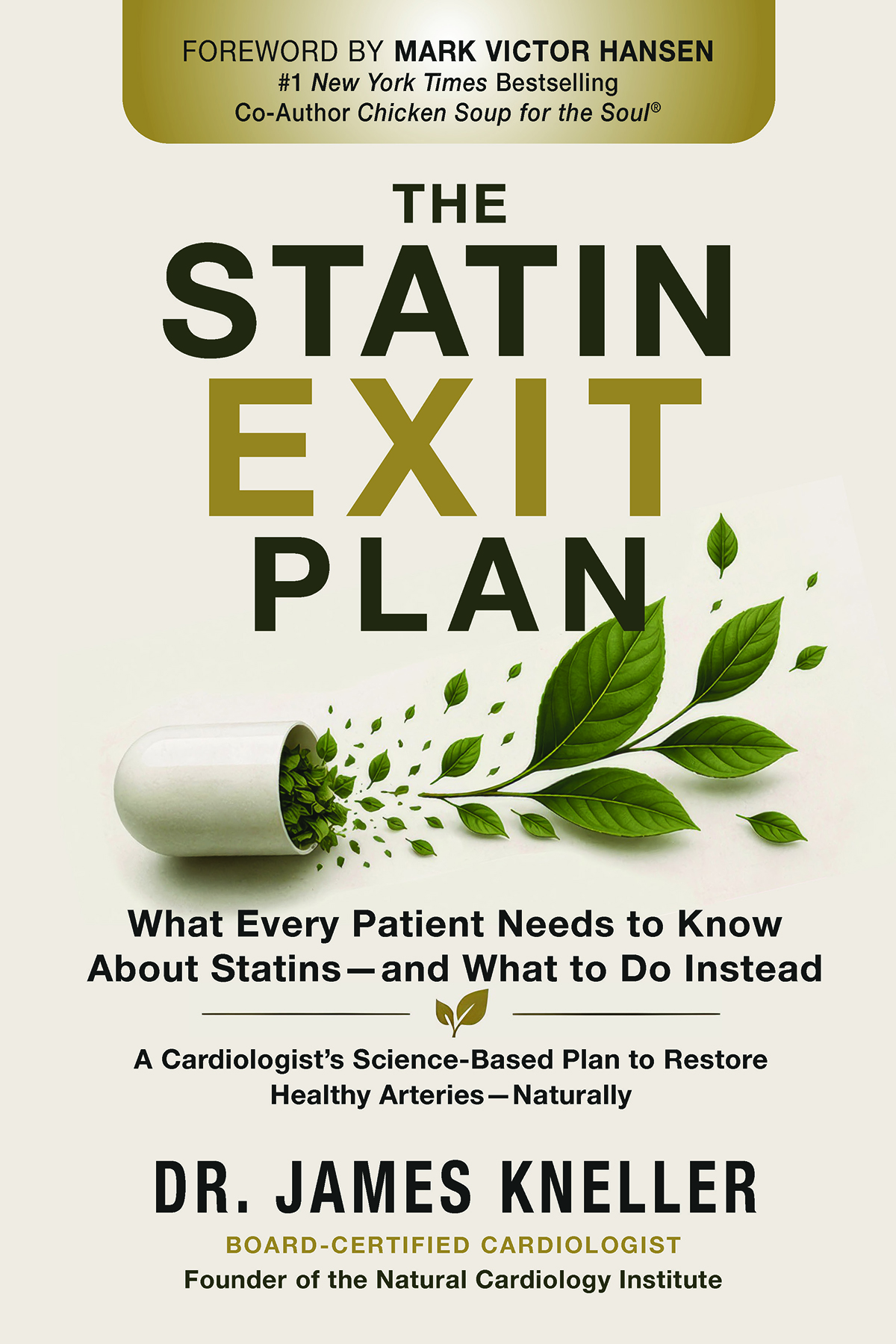 The Statin Exit Plan by Dr. James Kneller