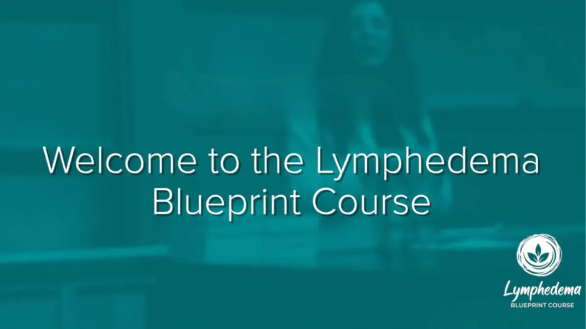 Image Of The Lumphedema Blueprint Course 