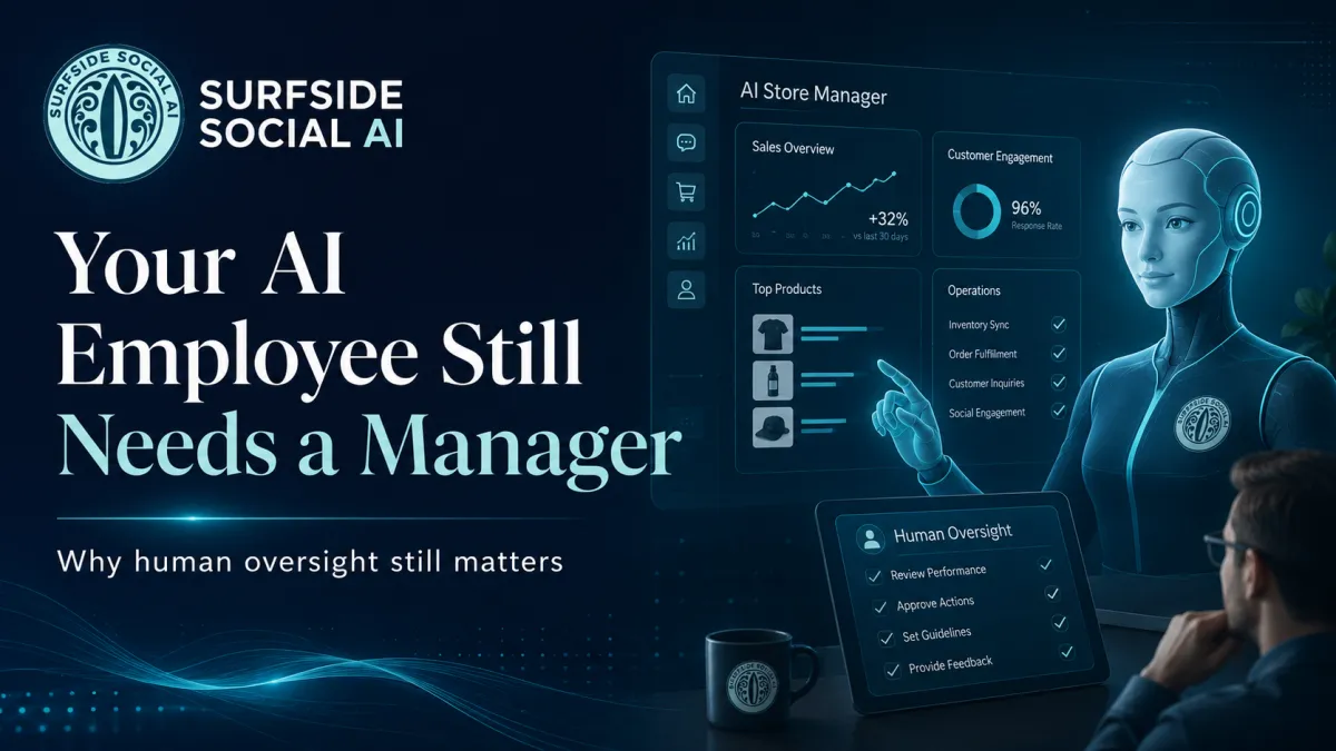 Your AI Employee Still Needs a Manager