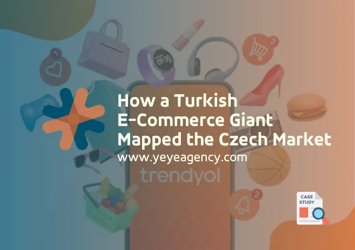 Trendyol — YeYe Agency case study