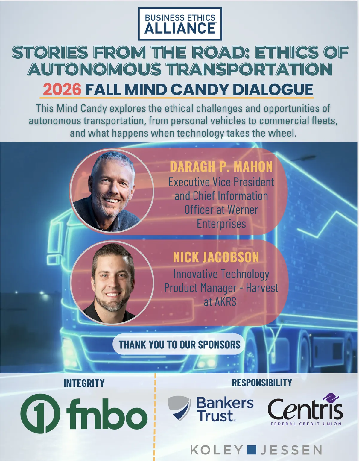 Business Ethics Alliance 2026 Spring Executive Ethics Breakfast event graphic featuring the theme “The One That Got Away,” speakers Brett Frevert and Andrea M. Skolkin, and sponsor Koley Jessen.