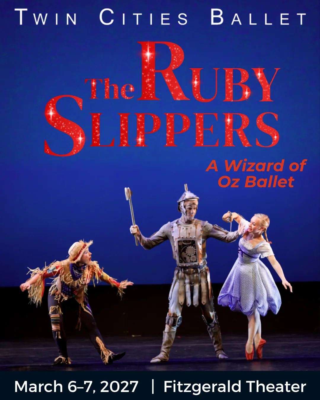 the ruby slippers a wizard of oz ballet