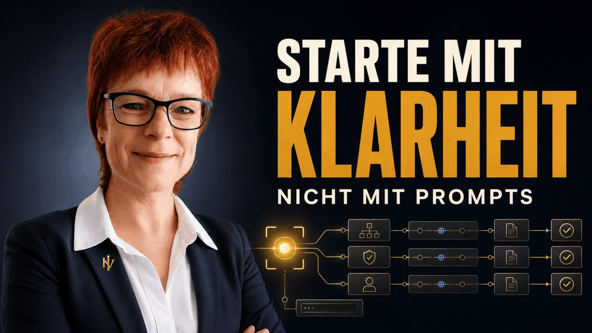 Starte mit Klarheit, nicht mit Prompts