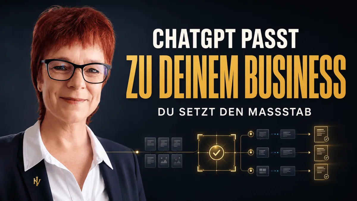 ChatGPT passt zu deinem Business. Du setzt den Massstab