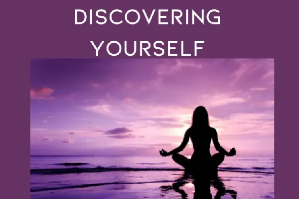 Discovering Yourself
