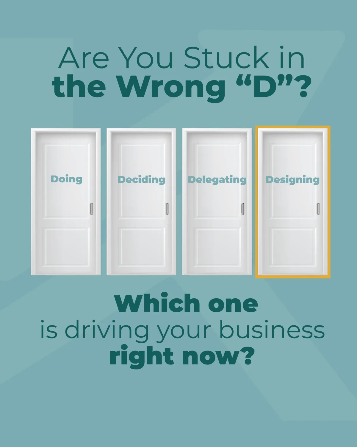 Are yu stck in the wrong D: Doing, Deciding, Delegating, Designing. Which one is diving you business rigth ow? Take the KaiBiz Evolution 4D's Assessment: Discover Where You're Stuck and How to Reclaim Your Time.