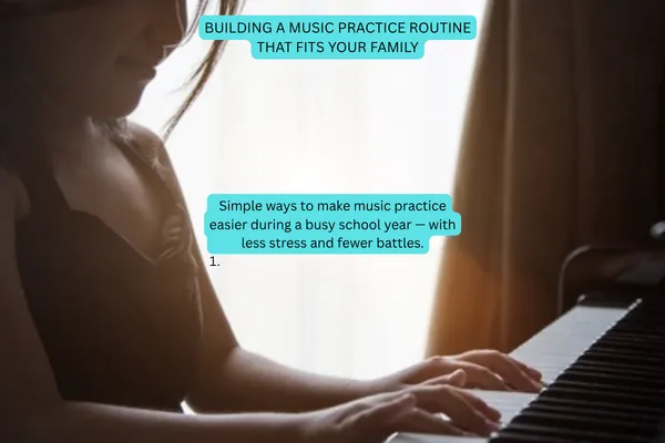 Smooth Music Practice for the New School Year